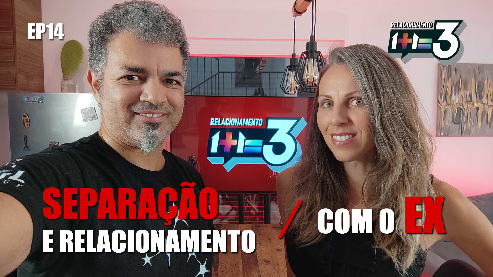 Relacionamento 1+1=3 Episódio 14